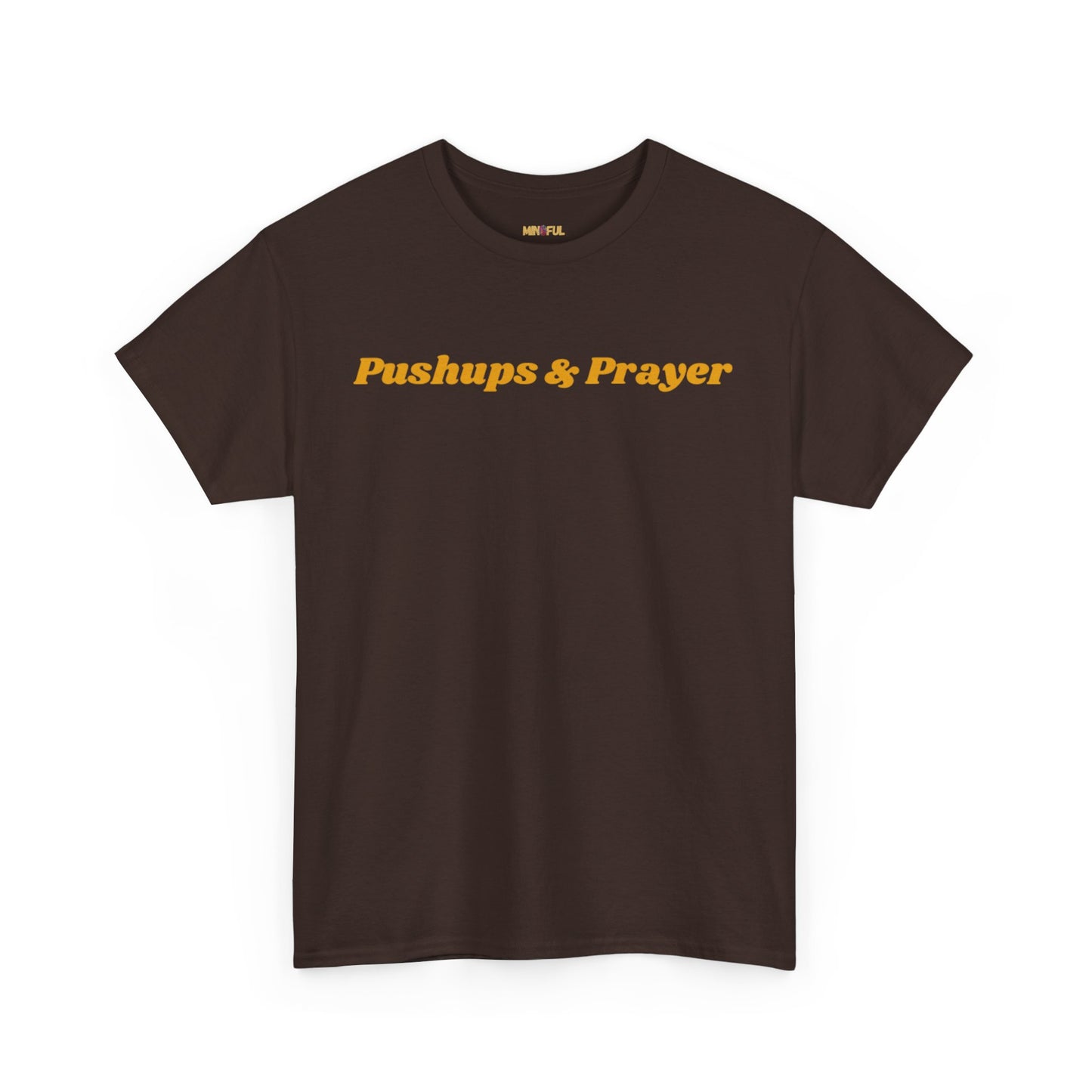 Pushups & Prayer Tee