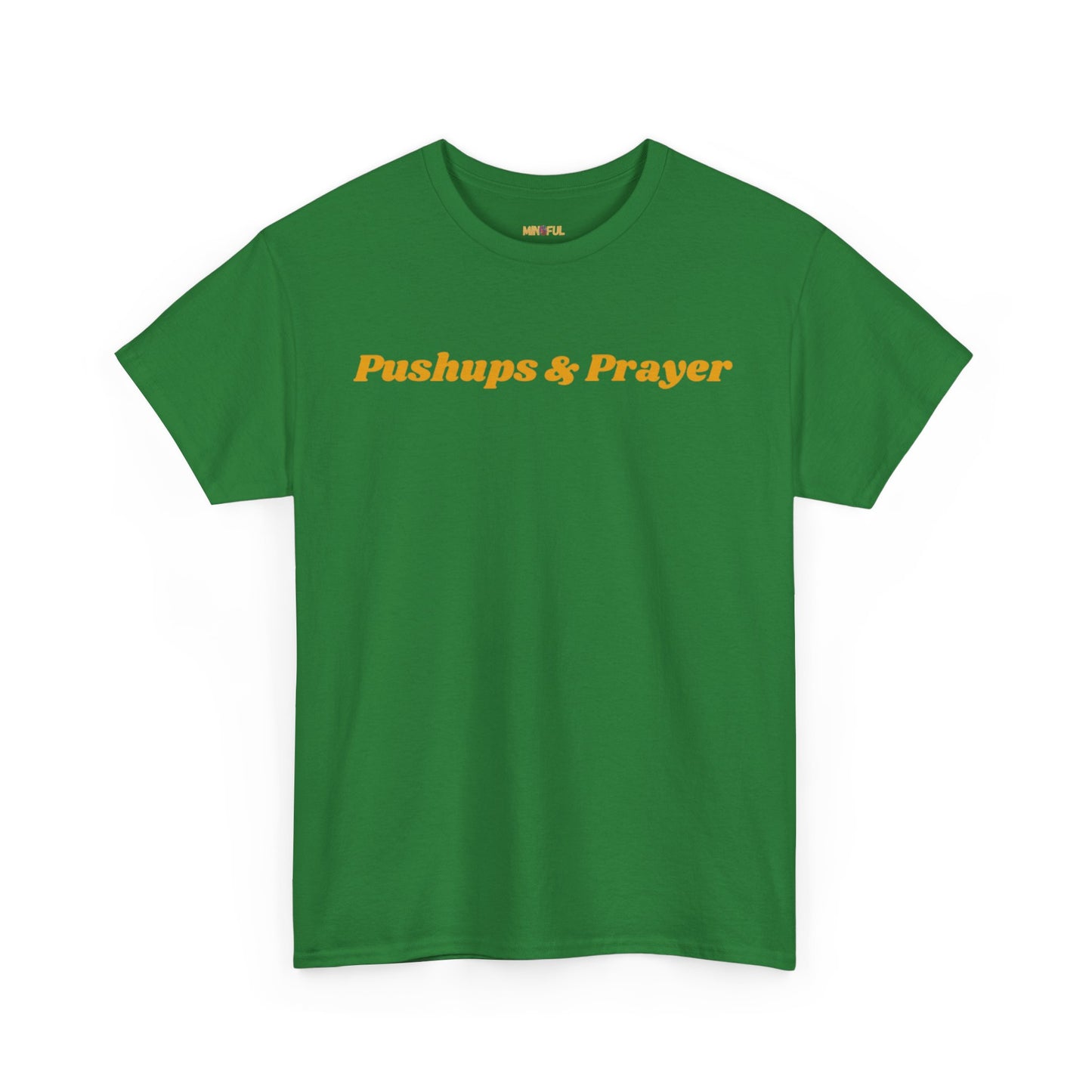 Pushups & Prayer Tee
