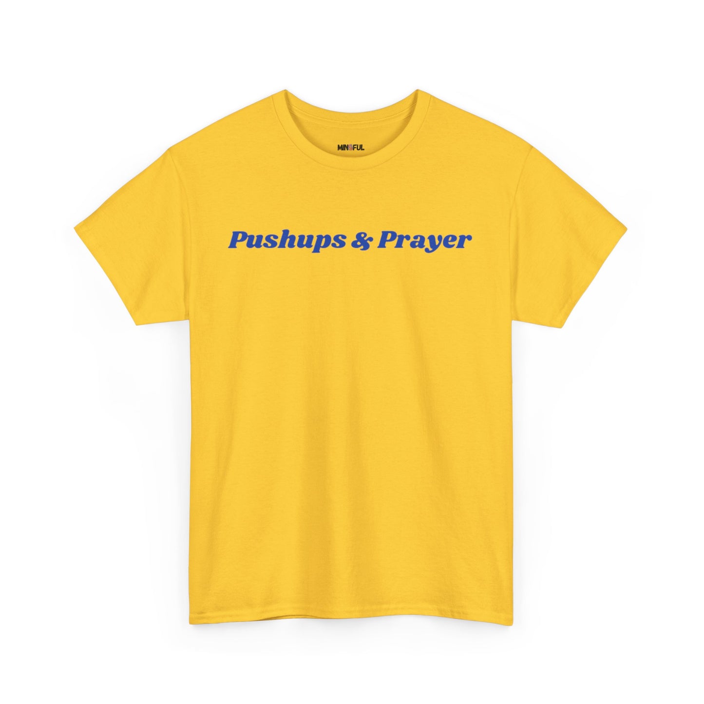 Pushups & Prayer Tee
