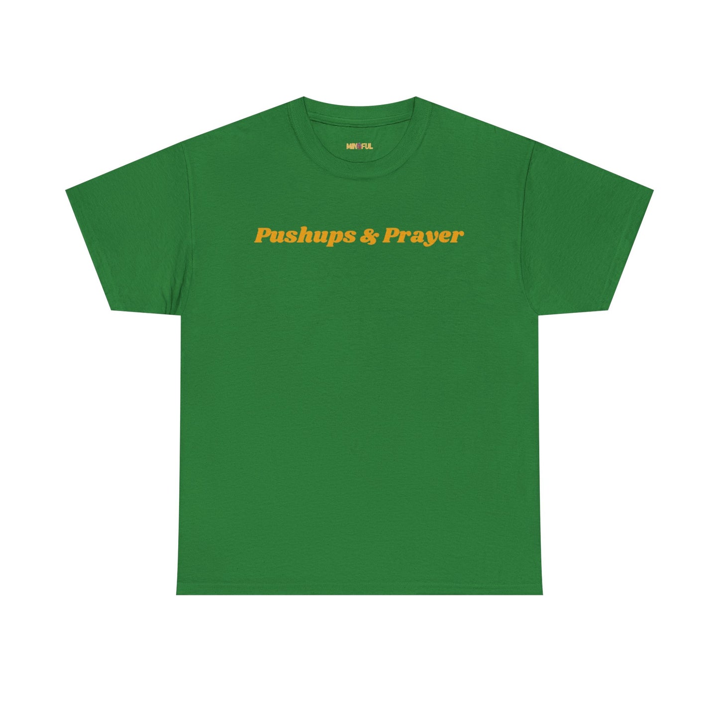 Pushups & Prayer Tee