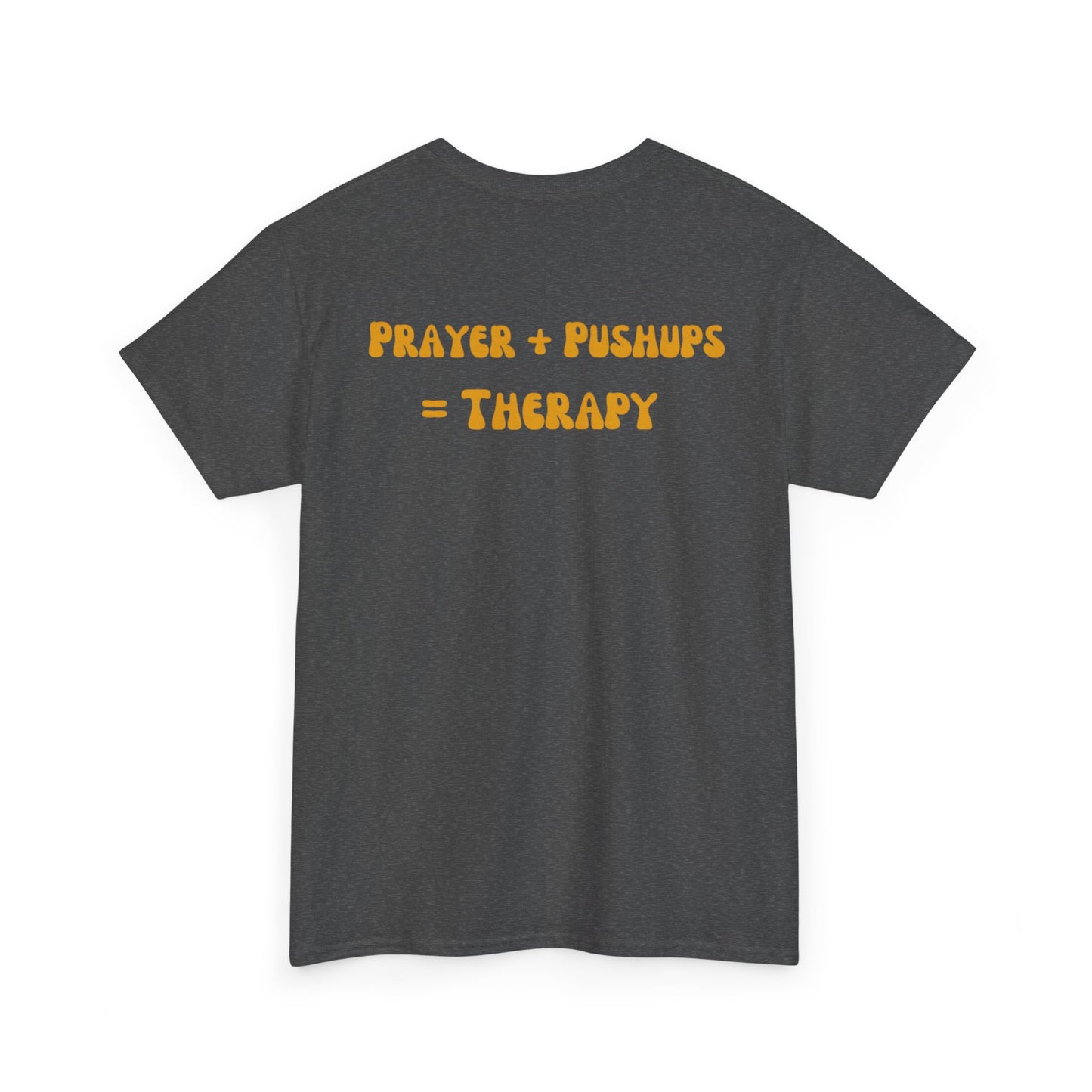 Pushups & Prayer Tee
