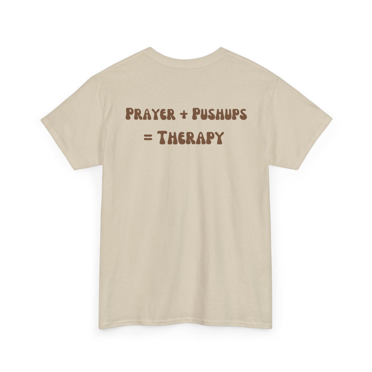 Pushups & Prayer Tee