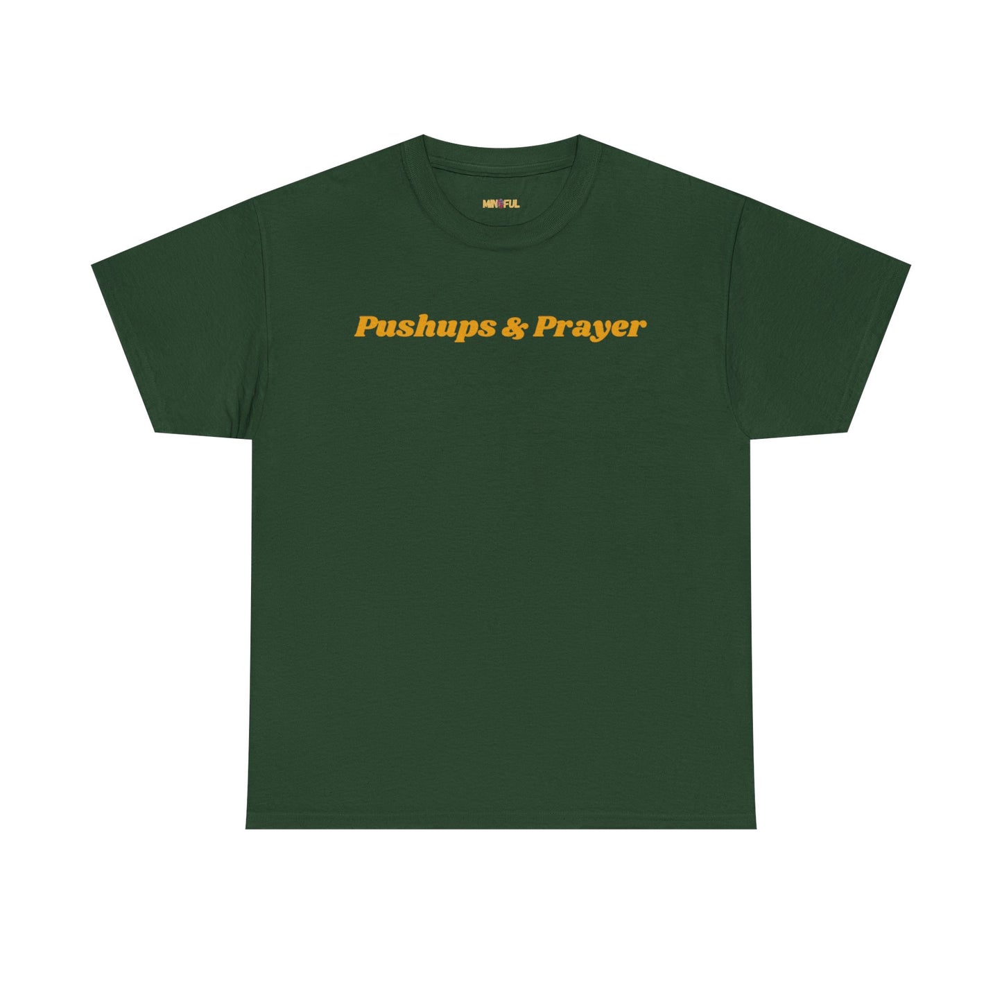 Pushups & Prayer Tee