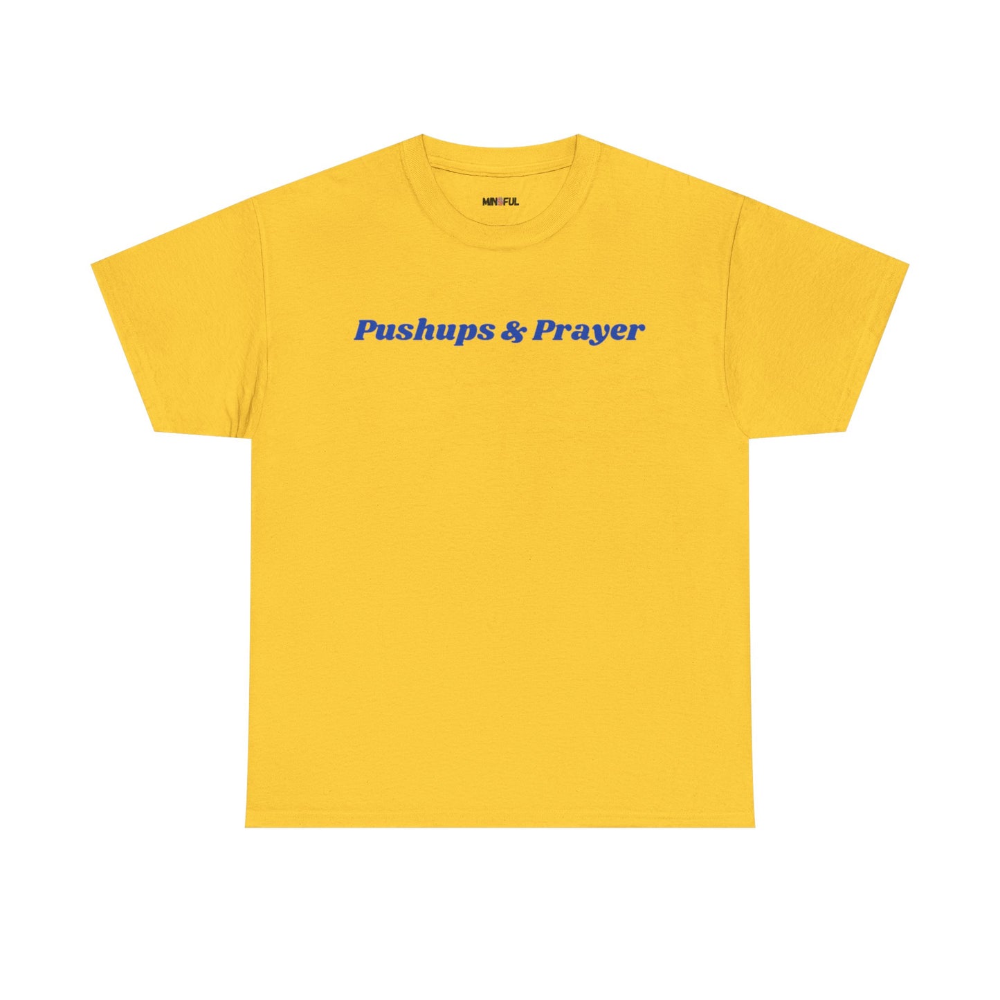 Pushups & Prayer Tee