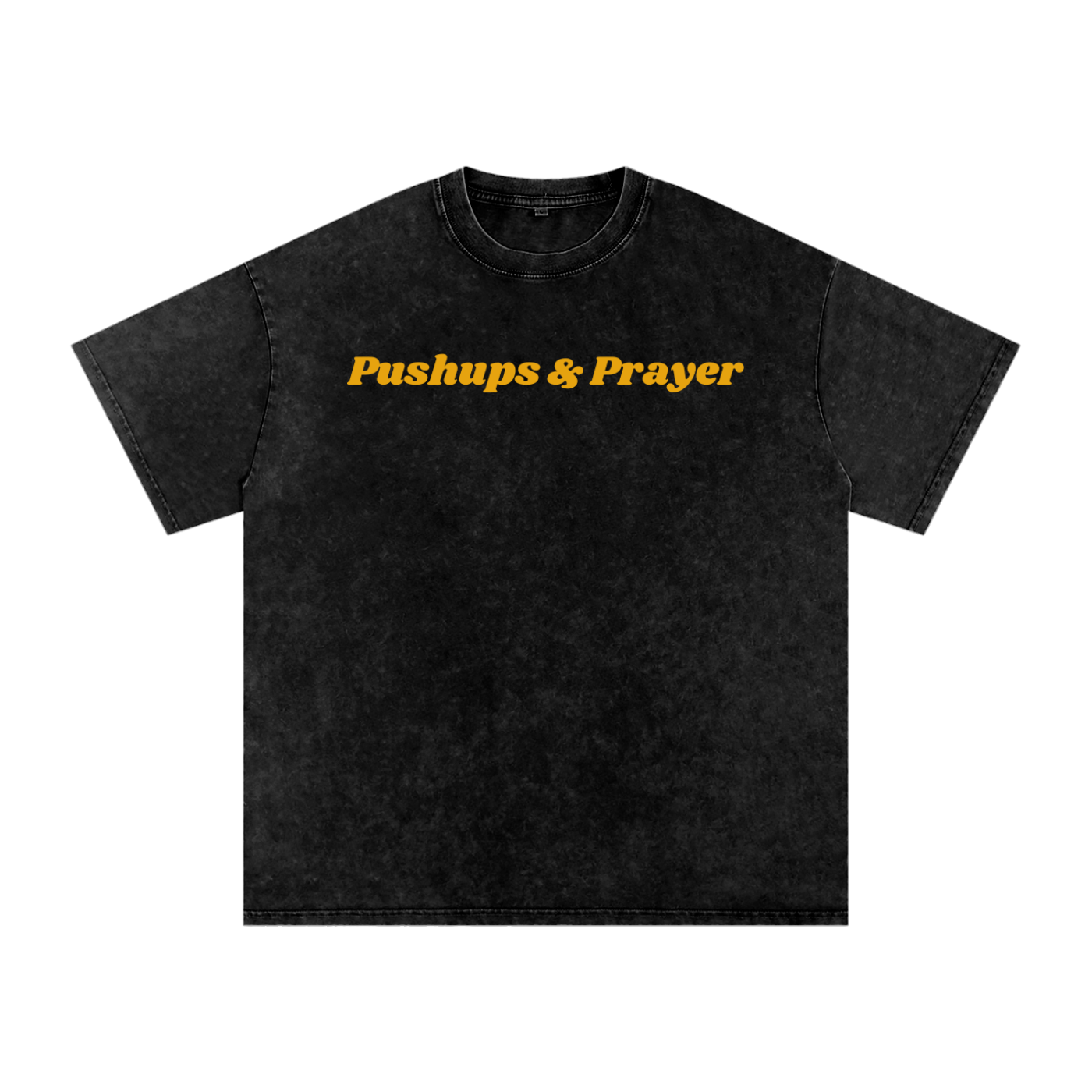 Pushups & Prayer Washed Oversized Tee