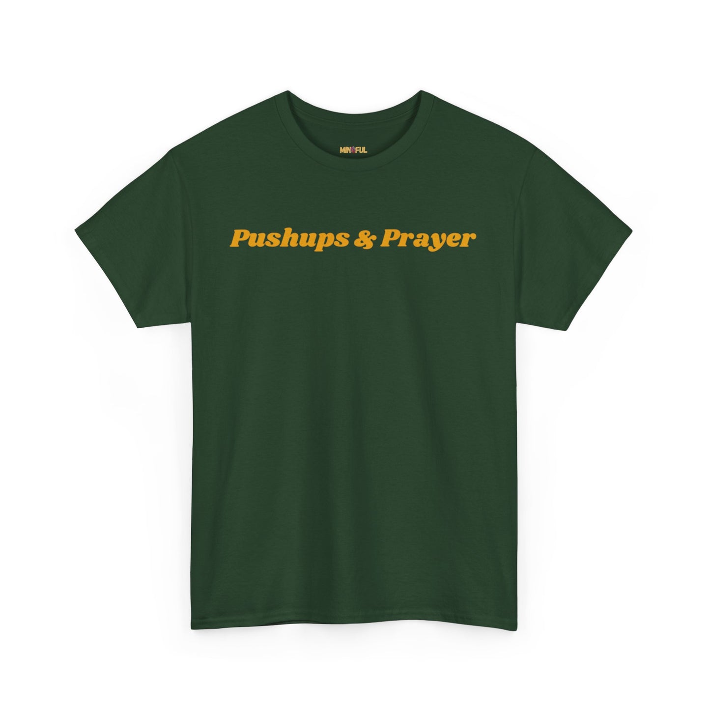 Pushups & Prayer Tee