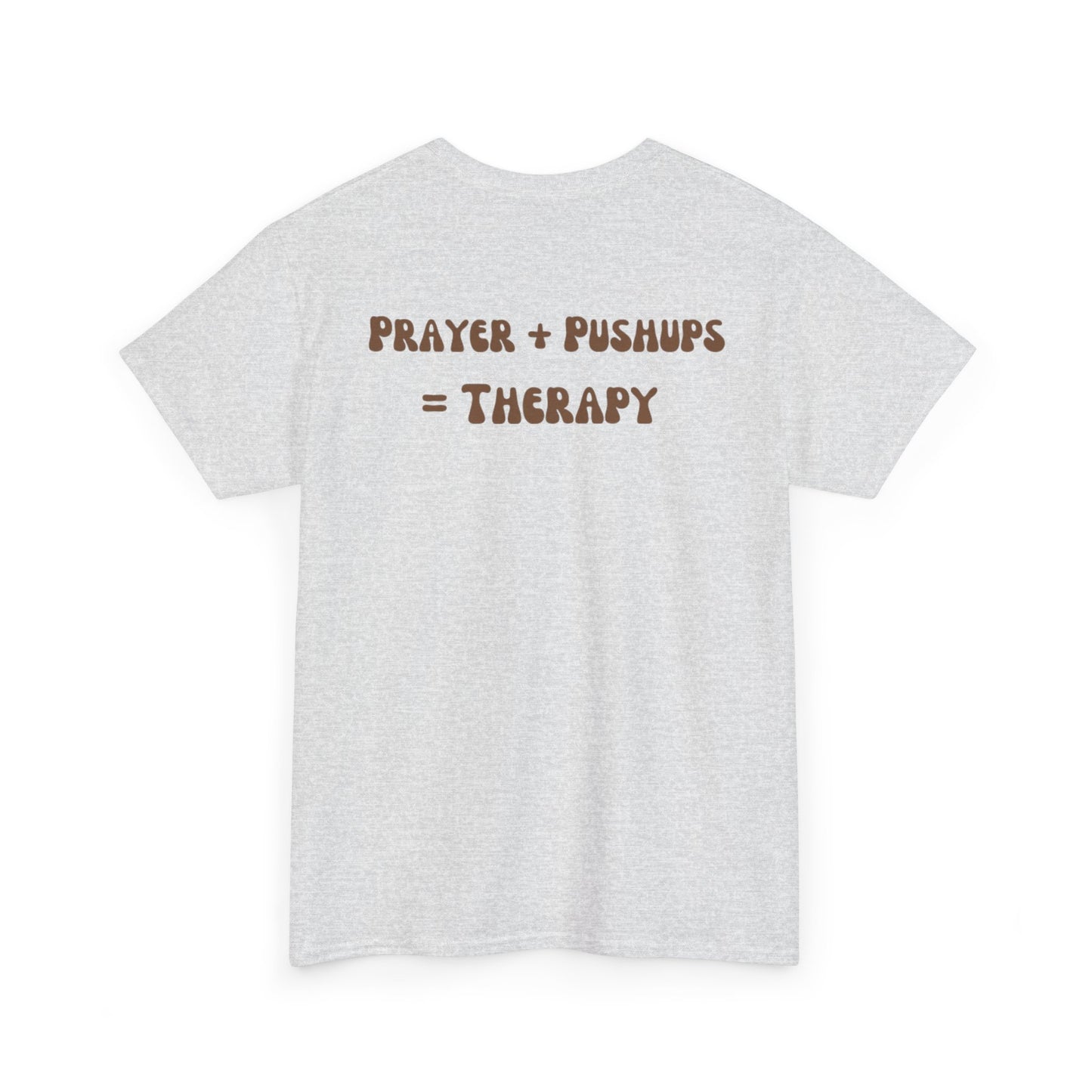 Pushups & Prayer Tee